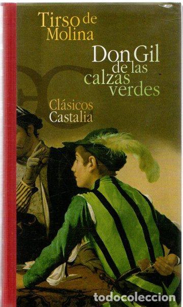 Libros: Don Gil de las calzas verdes - Molina, Tirso de - Foto 1