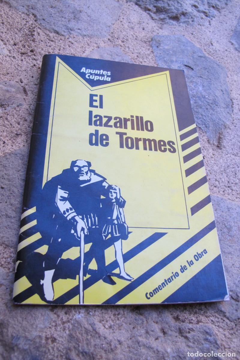 Libros: EL LAZARILLO DE TORMES. COMENTARIO DE LA OBRA. APUNTES CUPULA - Foto 1