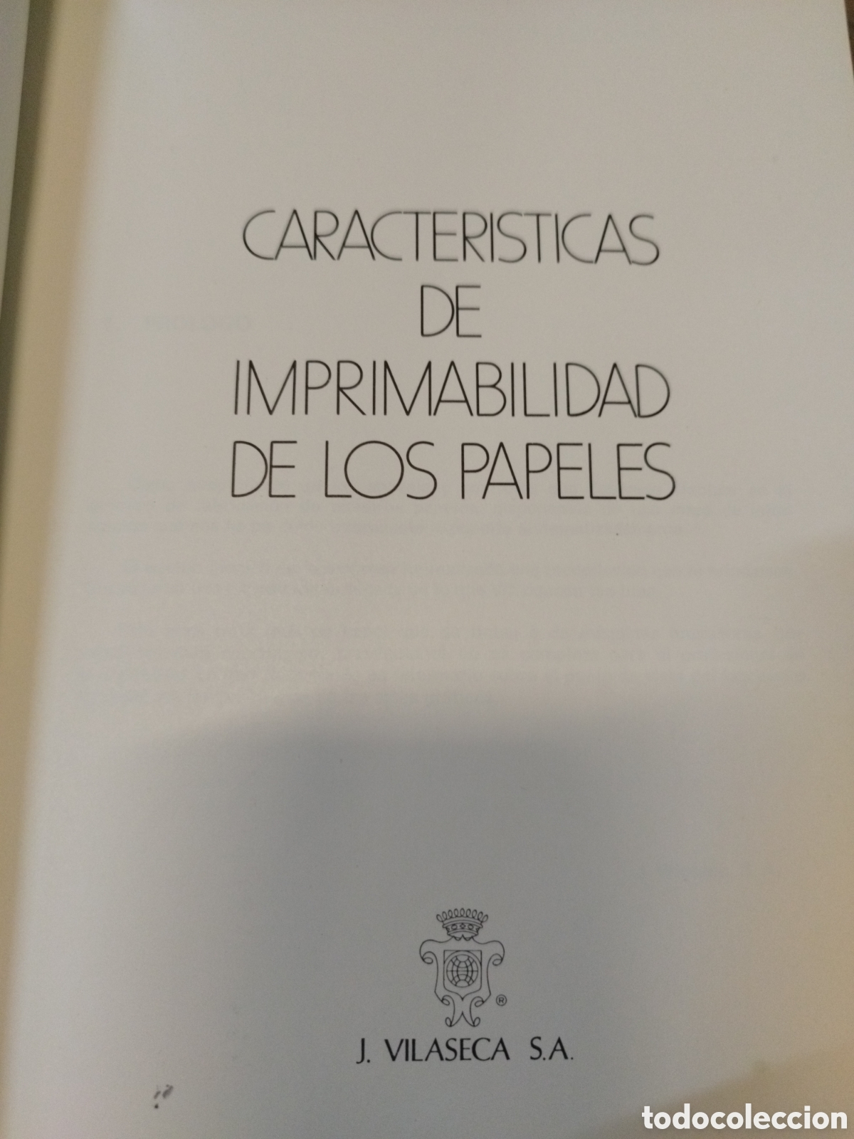 Libros: CARACTERISTICAS DE IMPRIMABILIDAD DE LOS PAPELES - VILASECA,J. - Foto 2