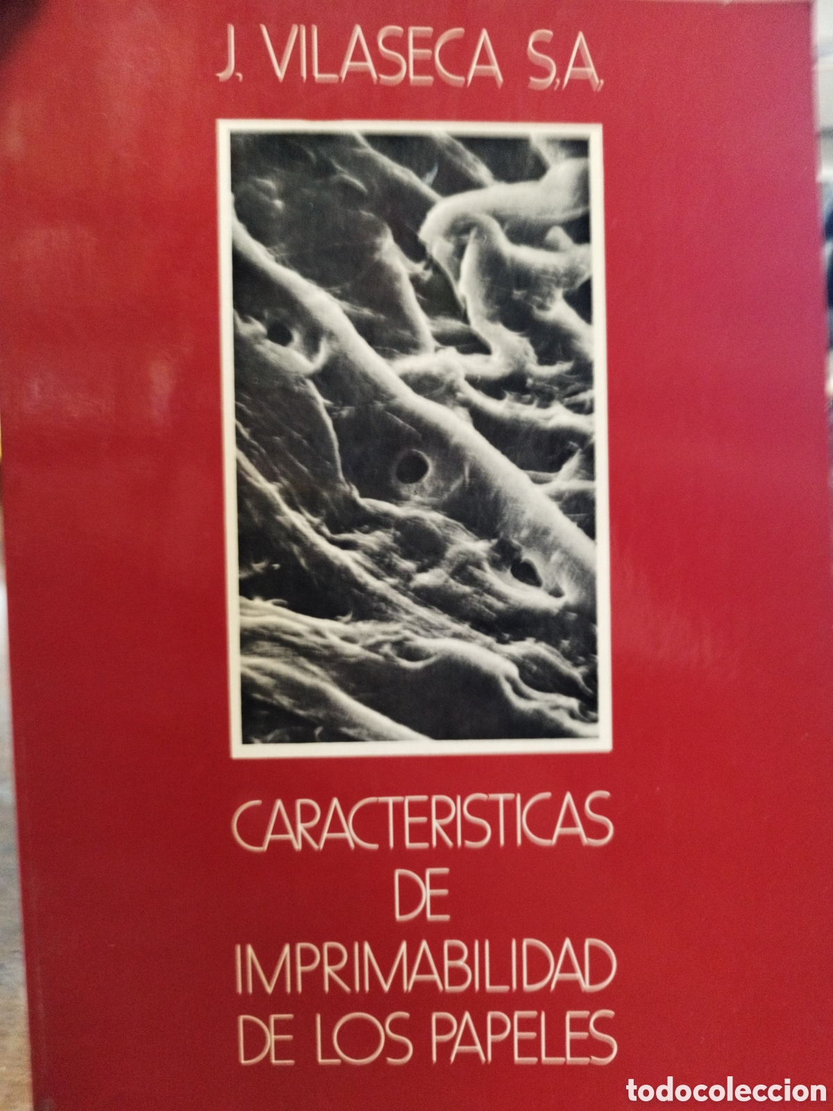 Libros: CARACTERISTICAS DE IMPRIMABILIDAD DE LOS PAPELES - VILASECA,J. - Foto 1