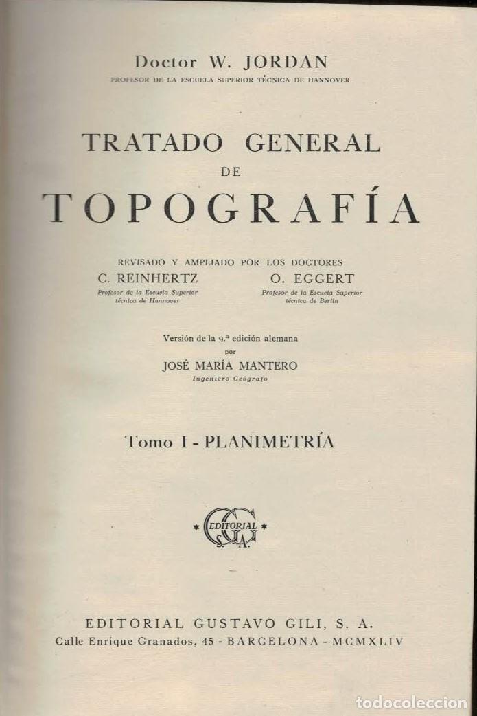 Libros: Tratado General de Topograf&iacute;a 2 Tomos - Jordan, W - Foto 4