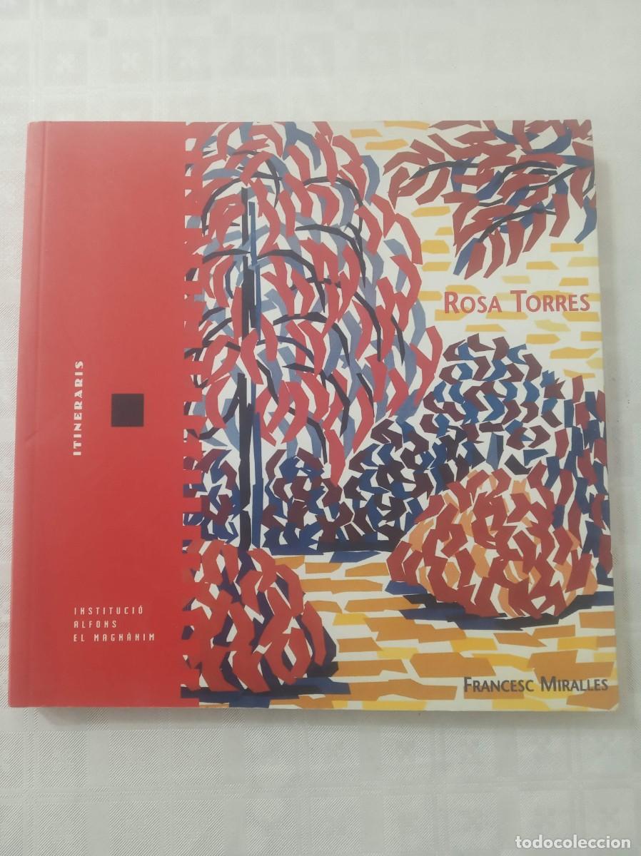 Libros: ROSA TORRES ( FRANCESC MIRALLES ) - Foto 1