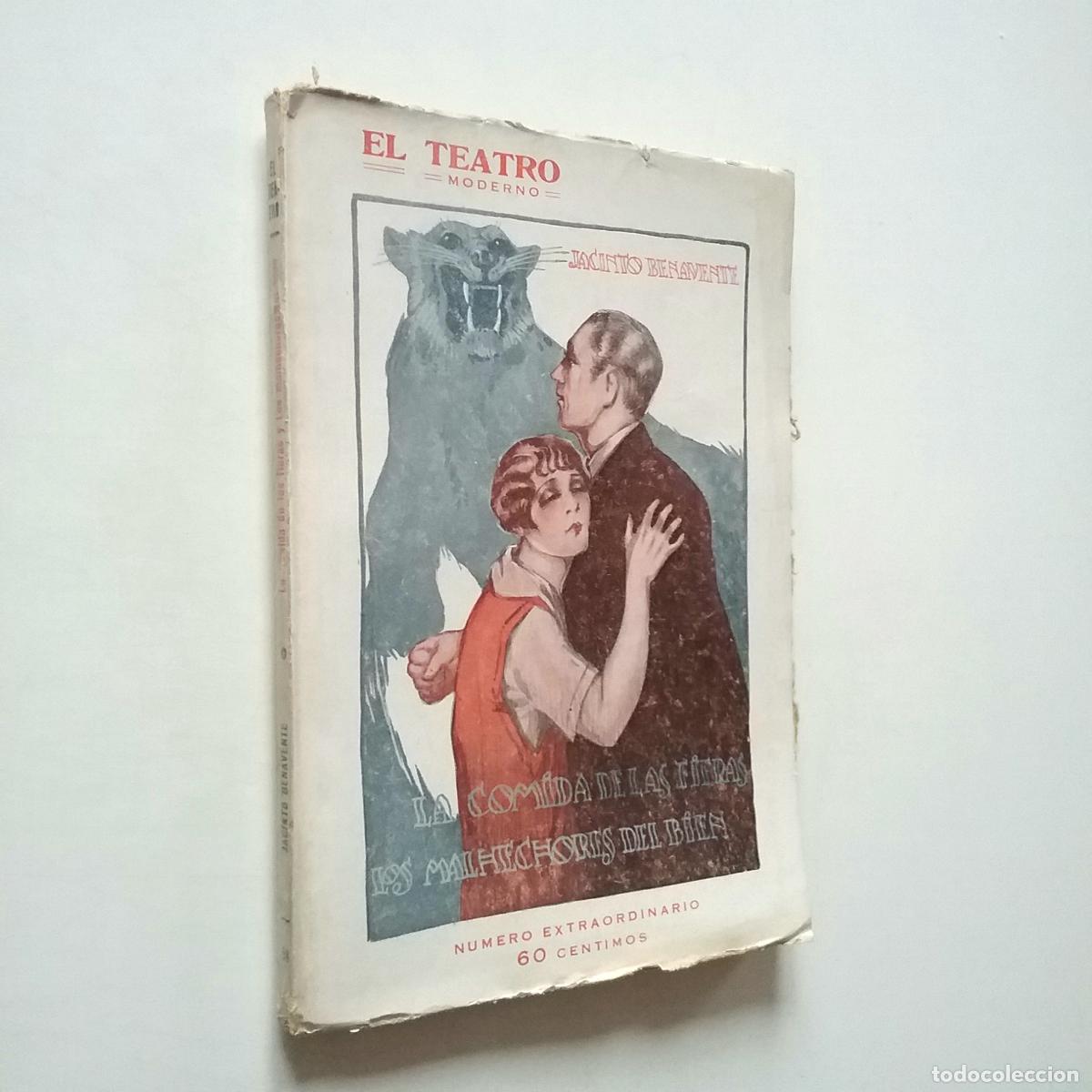 Libros: Jacinto Benavente - La comedia de las fieras y Los malhechores del bien - Foto 1