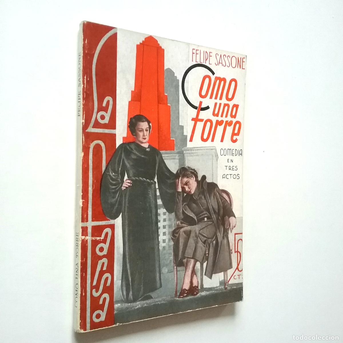 Libros: Felipe Sassone - Como una torre - Foto 1