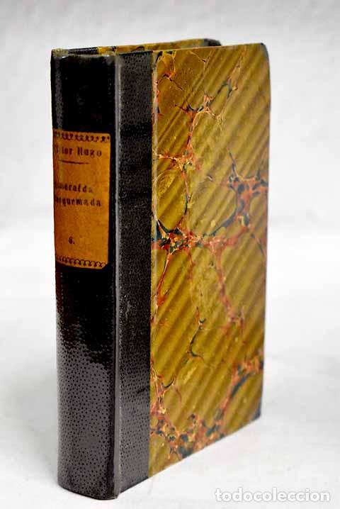 Libros: La esmeralda: libretto ; Torquemada.- Hugo, Victor - Foto 1