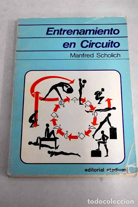 Libros: Entrenamiento en circuito.- Scholich, Manfred - Foto 1