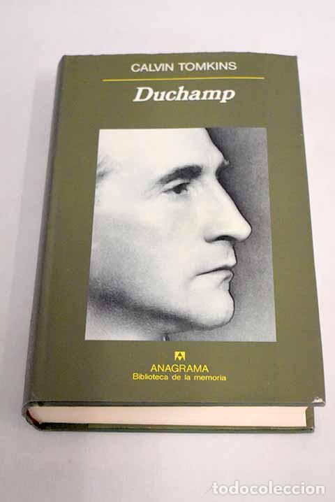 Libros: Duchamp.- Tomkins, Calvin - Foto 1