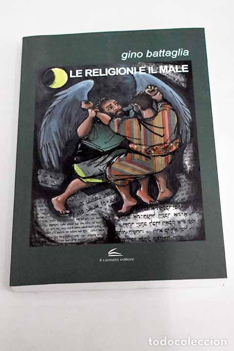 Libros: Le religioni e il male.- Battaglia, Gino - Foto 1