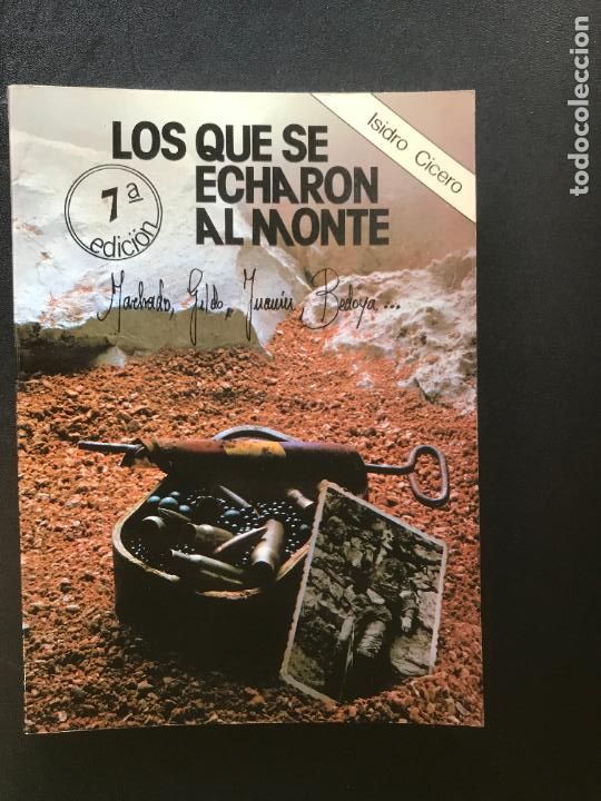 Libros: Isidro Cicero - Los que se echaron al monte - Foto 1