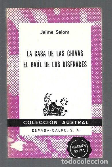 Libros: CASA DE LAS CHIVAS - LA / EL BAUL DE LOS DISFRACES - SALOM, JAIME - Foto 1