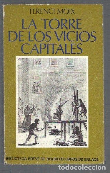 Libros: TORRE DE LOS VICIOS CAPITALES - LA - MOIX, TERENCI - Foto 1