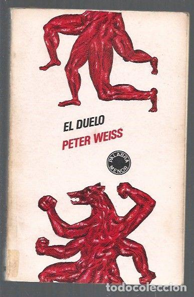 Libros: DUELO - EL - WEISS, PETER - Foto 1