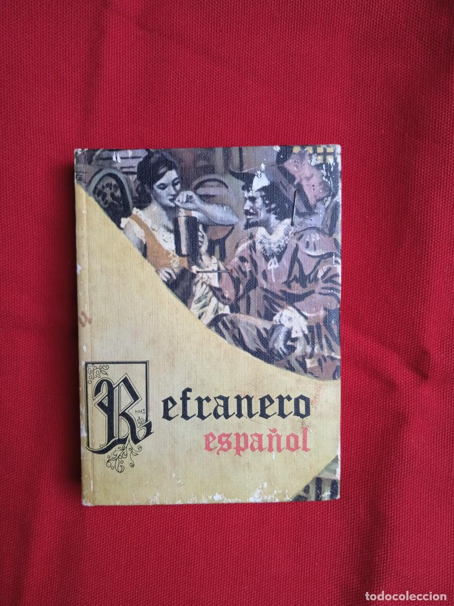 Libros: REFRANERO ESPA&Ntilde;OL - 1968 - Foto 1