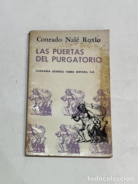 Libros: NAL&Eacute; ROXLO, Conrado. - Las puertas del purgatorio. - Foto 1