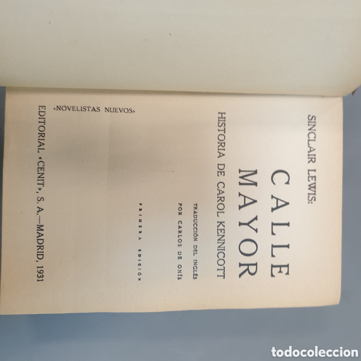 Libros: CALLE MAYOR SINCLAIR LEWIS PRIMERA EDICI&Oacute;N - Foto 2