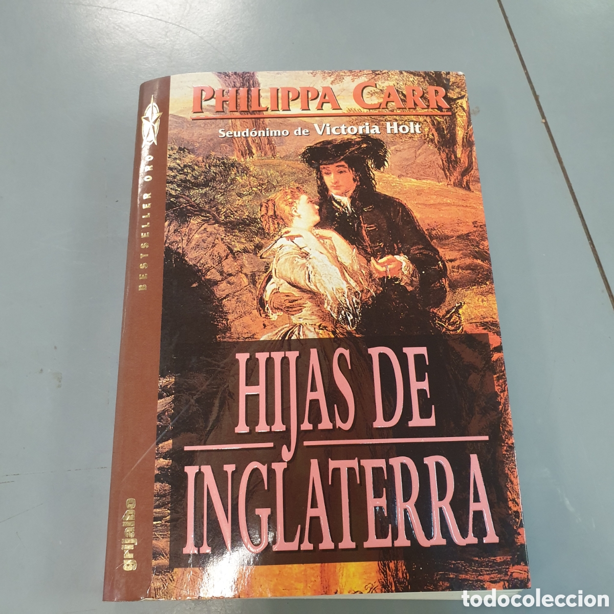 Libros: HIJAS DE INGLATERRA PHILIPPA CARR - Foto 1