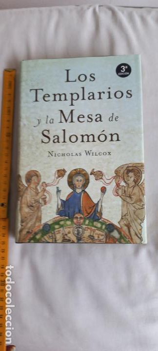 Libros: LOS TEMPLARIOS Y LA MESA DE SALOMON. NICHOLAS WILCOX. 2004. MR EDICIONES. 3&ordf; EDI - Foto 1