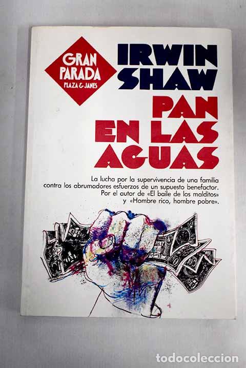 Libros: Pan en las aguas: Shaw, Irwin.- Shaw, Irwin - Foto 1