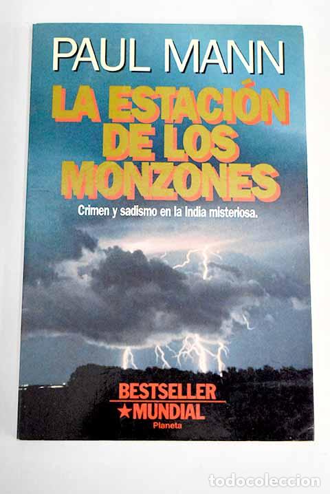 Libros: La estaci&oacute;n de los monzones.- Mann, Paul - Foto 1