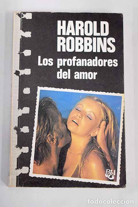 Libros: Los profanadores del amor.- Robbins, Harold - Foto 1