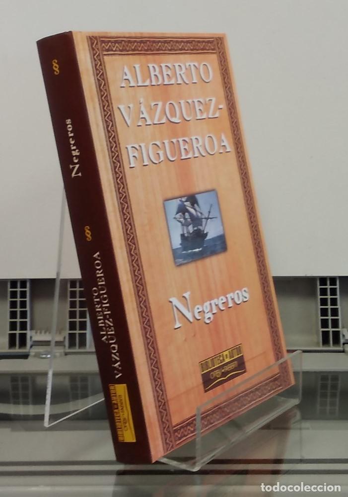 Libros: Negreros - Alberto V&aacute;zquez Figueroa - Foto 1