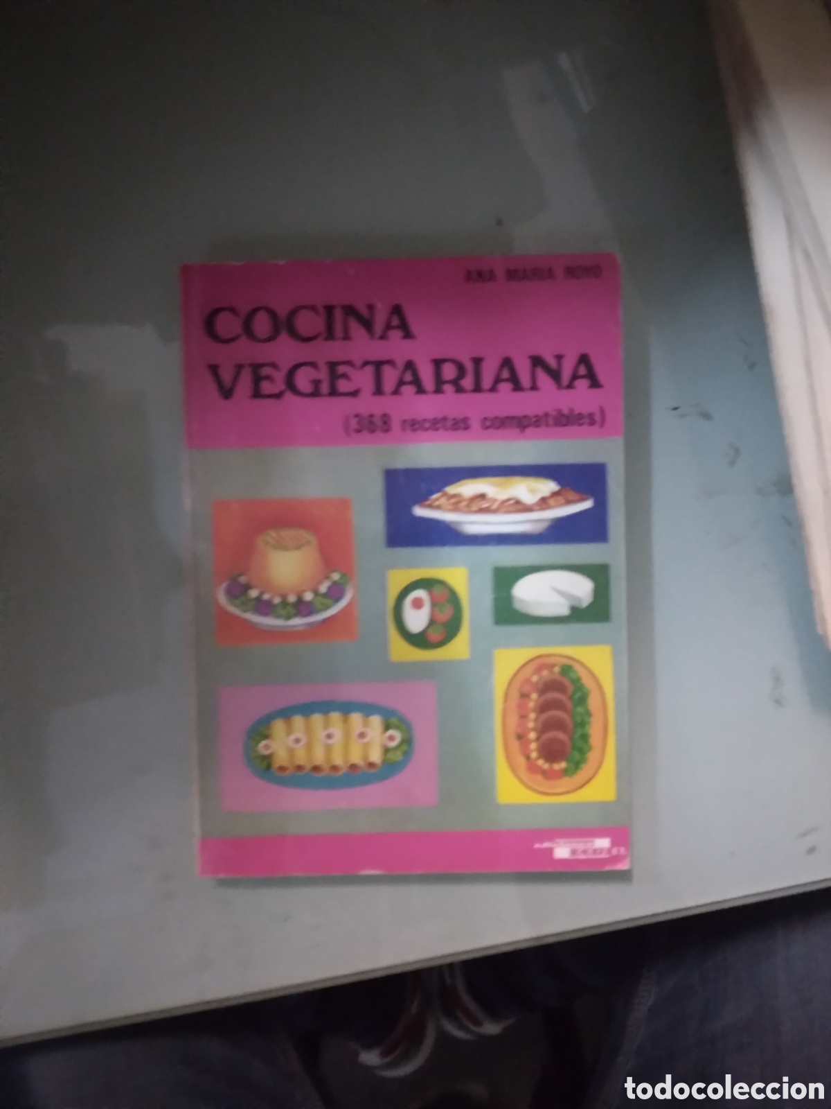 Libros: Ana Maria Royo, Cocina vegetariana, CEDEL - Foto 1
