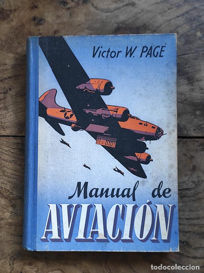 Libros: MANUAL DE AVIACION - Pag&eacute;, Victor W. - Foto 1