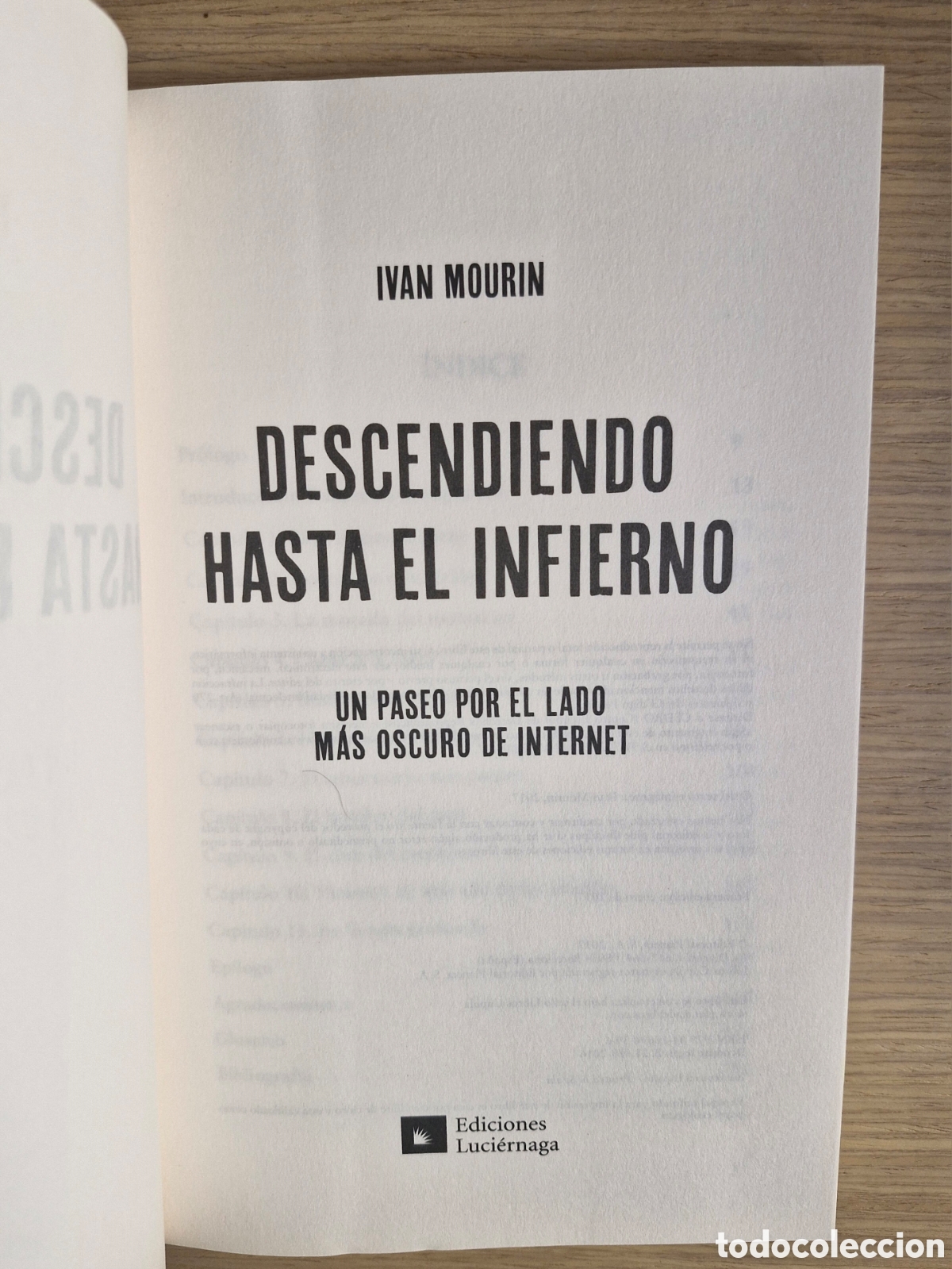 Libros: DESCENDIENDO HASTA EL INFIERNO - Iv&aacute;n Mourin - Foto 3