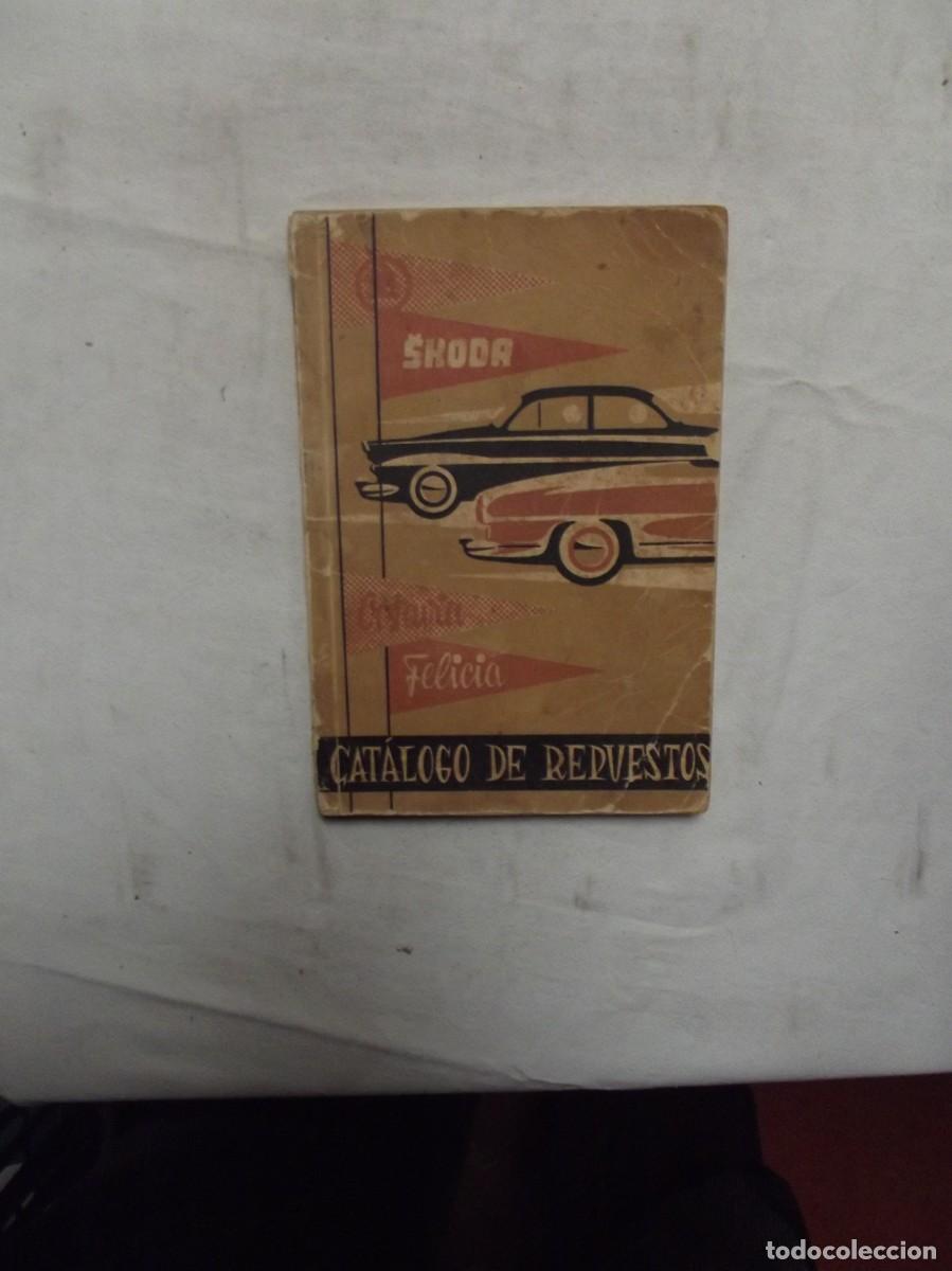 Libros: CATALOGO DE REPUESTOS SKODA OCTAVIA Y FELICIA
