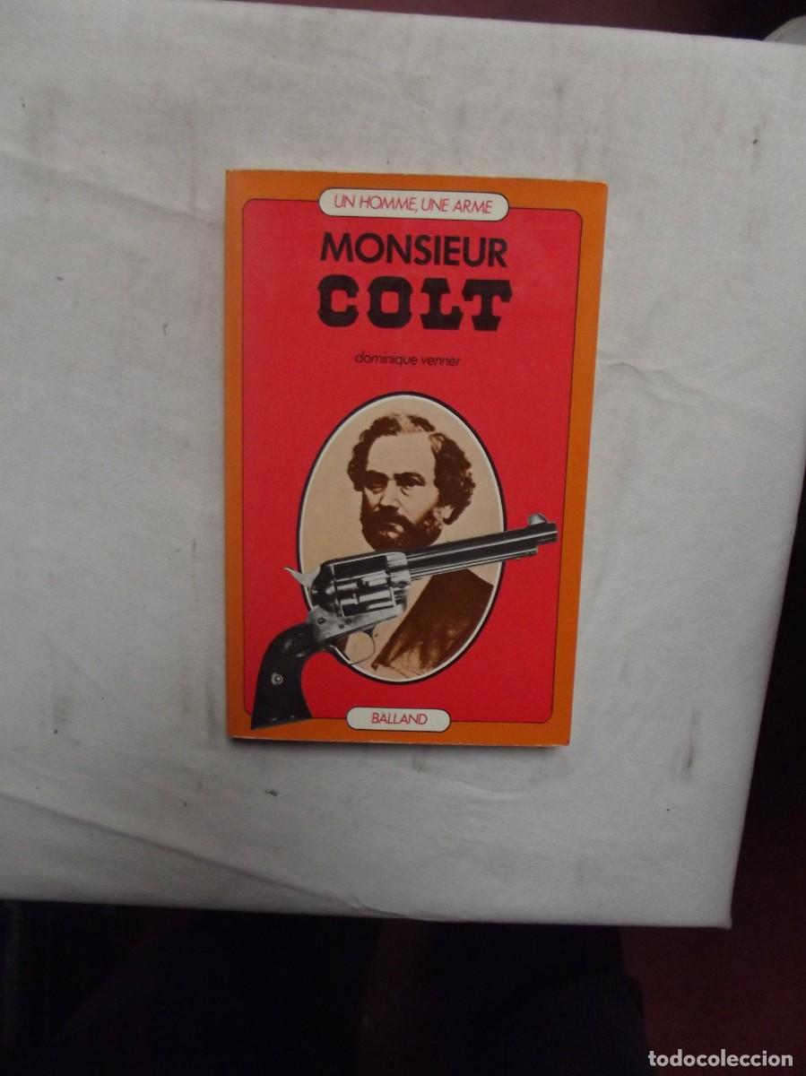 Libros: MONSIEUR COLT DE DOMINIQUE VENNER - Foto 1