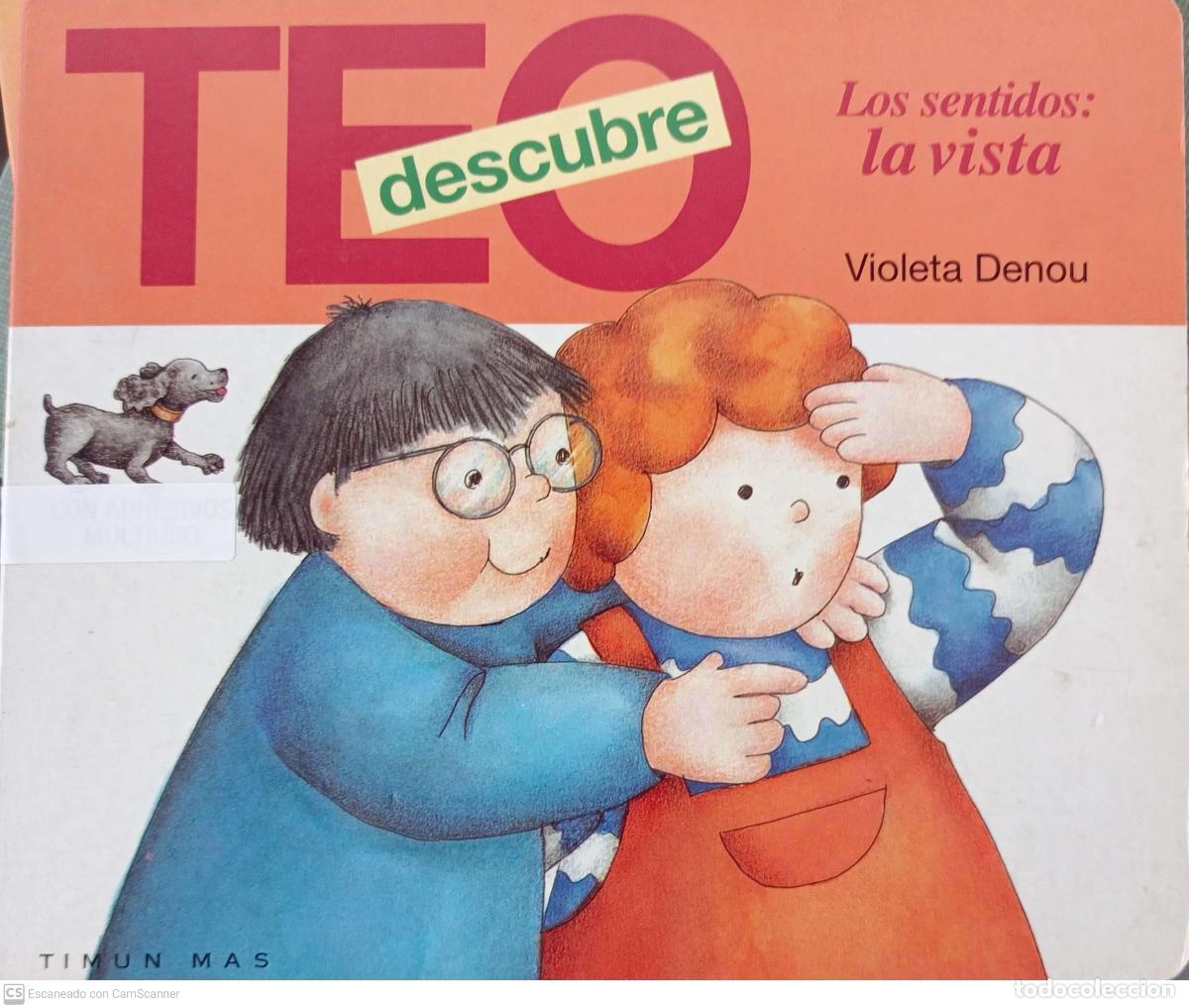 Libros: Teo, descubre los sentidos: La vista - Denou, Violeta - Foto 1