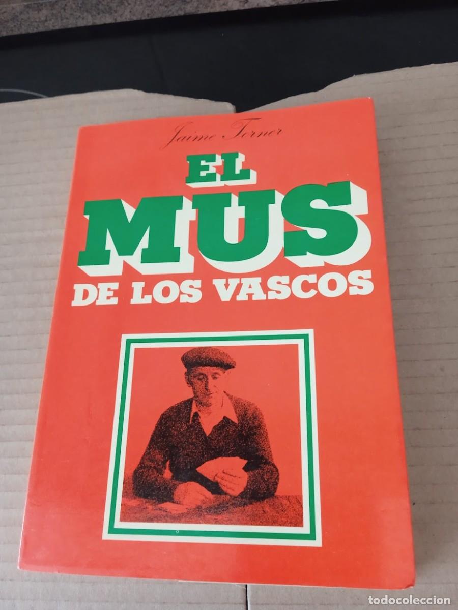 Libros: EL MUS DE LOS VASCOS / JAIME FORNER - Foto 1