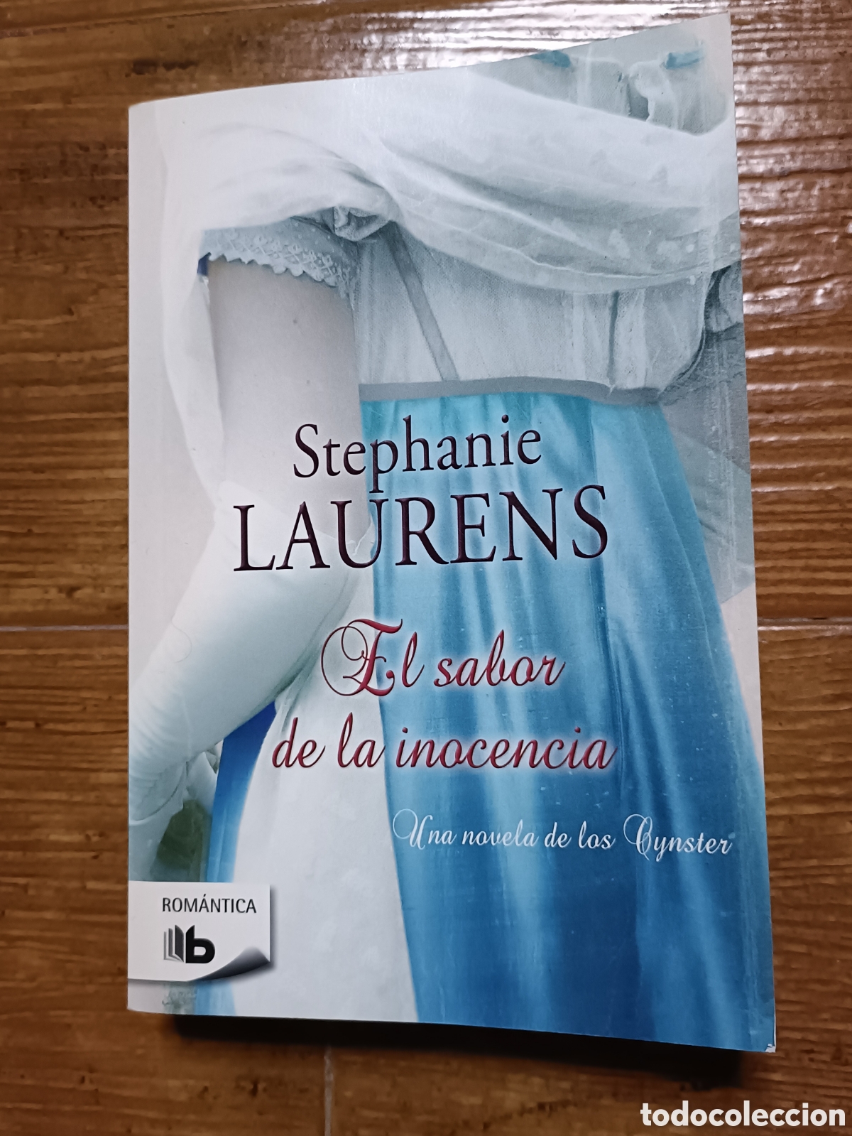 Libros: Libro El Sabor de la Inocencia -Stephanie Laurens- Ediciones B 1&deg; Edici&oacute;n 2.007 - Foto 1