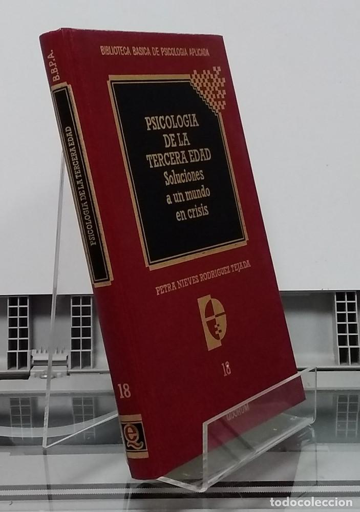 B&uuml;cher: Psicolog&iacute;a de la tercera edad. Soluciones a un mundo en crisis - Petra Nieves Rodr&iacute;guez Tejada