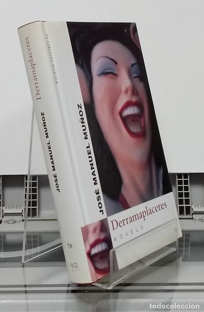 Libros: Derramaplaceres - Jos&eacute; Manuel Mu&ntilde;oz - Foto 1