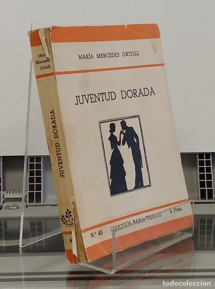 Libros: Juventud dorada - Mar&iacute;a Mercedes Ortoll - Foto 1