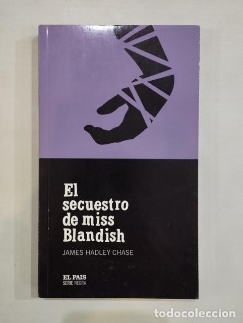 Libros: James Hadley Chase - El secuestro de miss Blandish - Foto 1