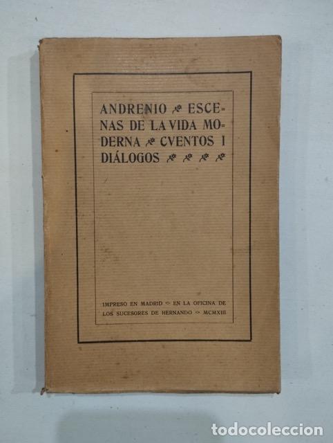 Libros: Andrenio - Escenas de la vida moderna / Cuentos y di&aacute;logos - Foto 1