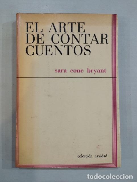 Libros: Sara Cone Bryant - El arte de contar cuentos - Foto 1