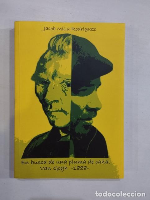Libros: Jacob Milla Rodr&iacute;guez - En busca de una pluma de ca&ntilde;a - Foto 1