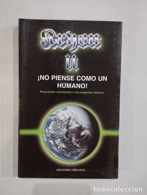 Libros: Lee Carrol - Kryon 2 &iexcl;No piense como un humano! - Foto 1