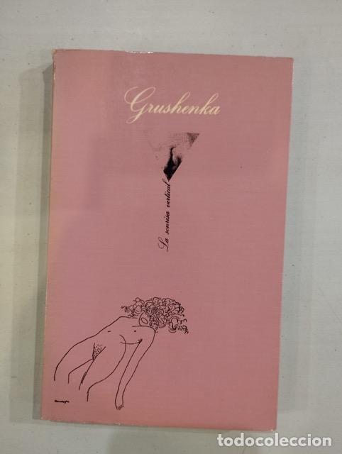 Libros: Grushenka. Tres veces mujer - Foto 1