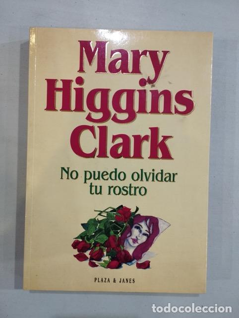 Libros: Mary Higgins Clark - No puedo olvidar tu rostro - Foto 1