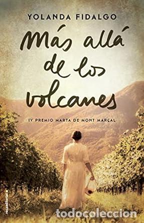 Libros: M&aacute;s all&aacute; de los volcanes - Yolanda Fidalgo - Foto 1