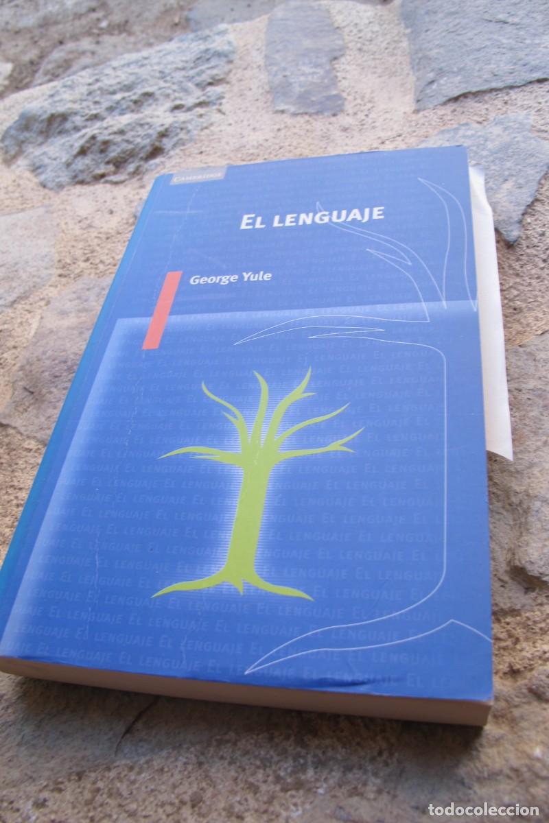 Libros: EL LENGUAJE. GEORGE YULE. CAMBRIDGE - Foto 1