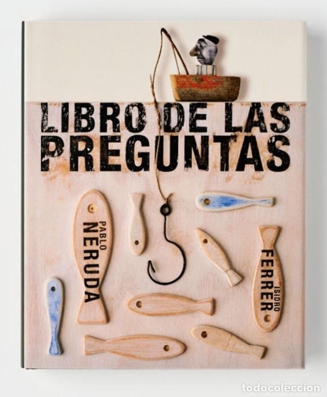 Libros: NERUDA, Pablo. - Libro de las preguntas. - Foto 1