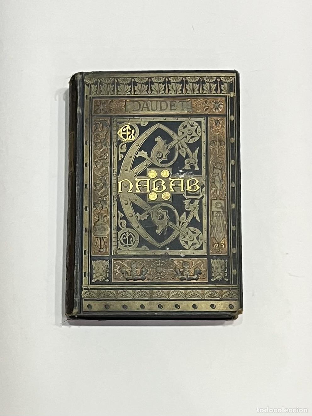 Libros: DAUDET, Alphonse. - El NABAB. - Foto 1