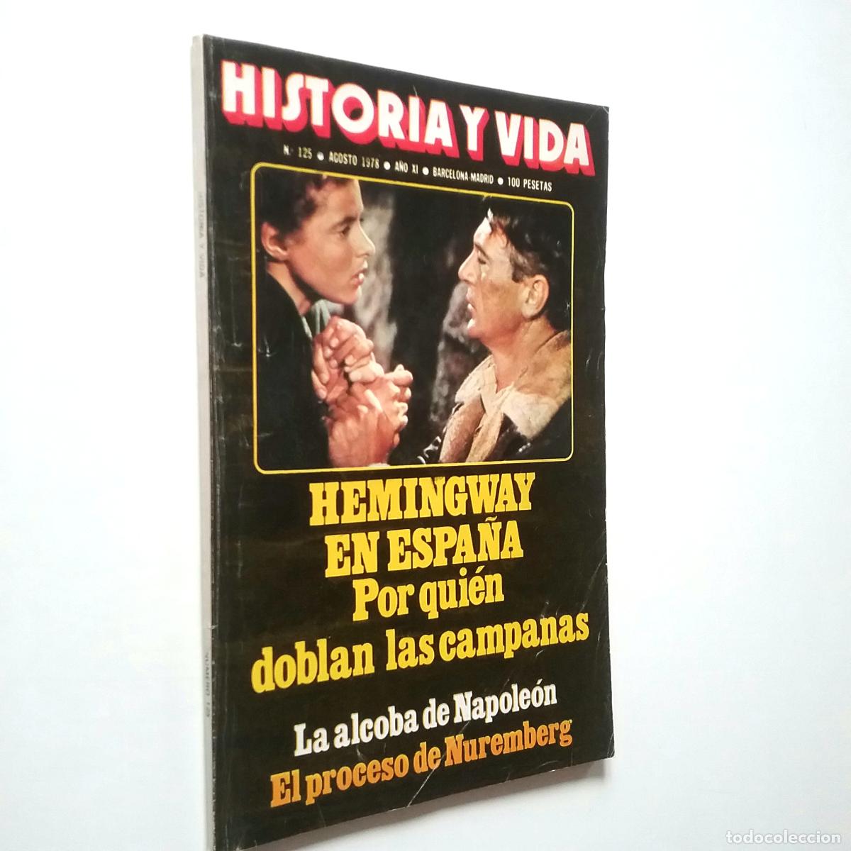Libros: VV. AA. - Hemingway en Espa&ntilde;a: Por qui&eacute;n doblan las campanas (Historia y Vida, n&ordm; 125. Agosto 1978)