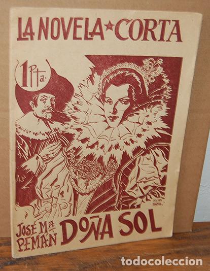 Libros: [La Novela Corta, n&ordm; 19]. DO&Ntilde;A SOL - JOS&Eacute; MAR&Iacute;A PEM&Aacute;N - Foto 1
