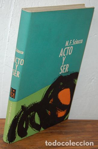 Libros: ACTO Y SER - MICHELE FEDERICO SCIACCA - Foto 1